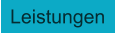 Leistungen