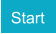 Start